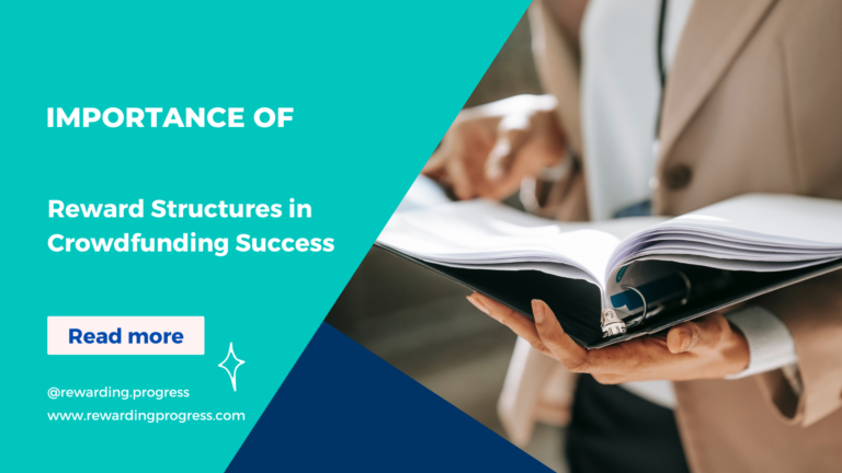 8) The Importance of Reward Structures in Crowdfunding Success