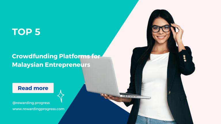 3) The Top 5 Crowdfunding Platforms for Malaysian Entrepreneurs